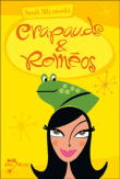 Crapauds et Roméos&nbsp;-&nbsp;Sarah Mlynowski