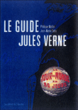 Le guide Jules Verne&nbsp;-&nbsp;Philippe Mellot, Jean-Marie Embs