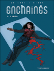 Les enchaînés - Les enchaînés, T3