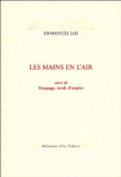 Les mains en l'air