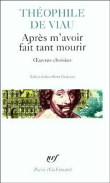 Après m'avoir fait tant mourir&nbsp;-&nbsp;Théophile De Viau