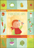 Mon bébé bio&nbsp;-&nbsp;Ralf Moll, Ute Schain-emmerich