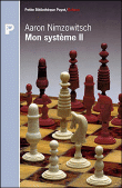 Mon système&nbsp;-&nbsp;Aaron Nimzowitsch, Norbert Engel