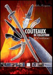 Couteaux de collection et d'artisans