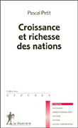Croissance et richesse des nations&nbsp;-&nbsp;Pascal Petit