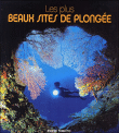 Les plus beaux sites de plongée&nbsp;-&nbsp;Egidio Trainito