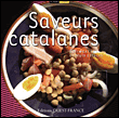 Saveurs catalanes&nbsp;-&nbsp;Manuel Laguens