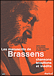 Les manuscrits de Brassens&nbsp;-&nbsp;Alain Poulanges, André Tillieu