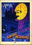 Smoke and mirrors - Edition limitée&nbsp;-&nbsp;Arena