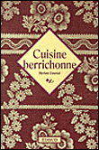 Cuisine berrichonne&nbsp;-&nbsp;Myriam Daumal