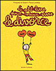 Petit livre pour mieux vivre le divorce&nbsp;-&nbsp;Françoise de Guibert