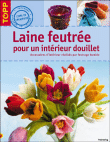 Laine feutrée, pour un intérieur douillet&nbsp;-&nbsp;Collectif