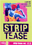 Strip Tease&nbsp;-&nbsp;Coffret - Volumes 1 - 2 et 3