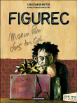 Figurec&nbsp;-&nbsp;Christian De Metter, Caro