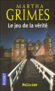 Le jeu de la vérité&nbsp;-&nbsp;Martha Grimes