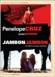 Jambon jambon&nbsp;-&nbsp;Bigas Luna