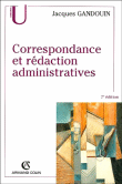 Correspondance et r�daction administratives