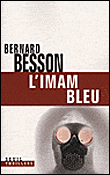 L'imam bleu&nbsp;-&nbsp;Bernard Besson