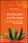 Alzheimer, Parkinson&nbsp;-&nbsp;P. Wolf