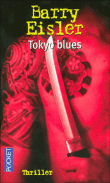 Tokyo blues&nbsp;-&nbsp;Barry Eisler