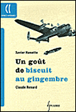 Un goût de biscuit au gingembre&nbsp;-&nbsp;Xavier Hanotte