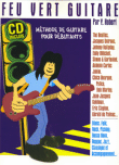 Feu vert pour la guitare methode deb.+cd