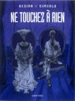 Ne touchez à rien&nbsp;-&nbsp;Frédéric Bézian, Simsolo