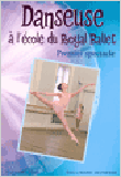 Danseuse au Royal Ballet, T2&nbsp;-&nbsp;Alexandra Moss