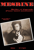 Mesrine, itinéraire d'un braqueur en série&nbsp;-&nbsp;Jean-Marc Simon
