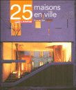 25 maisons de ville&nbsp;-&nbsp;Pascale Blin