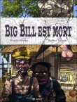 Big Bill est mort&nbsp;-&nbsp;Antunes, Taborda