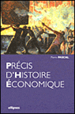 Précis d'histoire économique&nbsp;-&nbsp;P. Pascal
