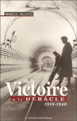De la victoire à la débâcle&nbsp;-&nbsp;Maurice Rajsfus