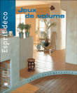 Jeux de volume&nbsp;-&nbsp;Marie-Pierre Dubois Petroff