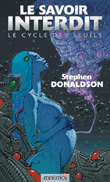 Cycle des seuils, T2&nbsp;-&nbsp;Stephen R. Donaldson