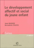 Développement affectif et social du jeune enfant&nbsp;-&nbsp;Baudier, Céleste