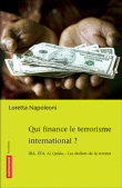 Qui finance le terrorisme international ?&nbsp;-&nbsp;Loretta Napoleoni
