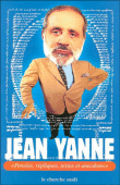 Pensées, répliques, textes et anecdotes&nbsp;-&nbsp;Jean Yanne