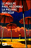 La pieuvre par neuf&nbsp;-&nbsp;Paul Vecchiali