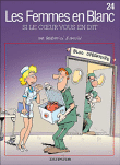 Les femmes en blanc, T24&nbsp;-&nbsp;Bercovici, Raoul Cauvin