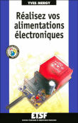R�aliser ses alimentations �lectroniques