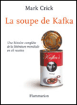 La soupe de Kafka