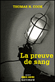 Preuve de sang&nbsp;-&nbsp;Thomas H. Cook