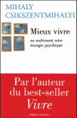 Mieux vivre&nbsp;-&nbsp;Mihaly Csikszentmihalyi