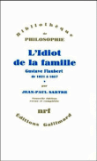 L'Idiot de la famille&nbsp;-&nbsp;Jean-Paul Sartre