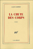 La chute des corps&nbsp;-&nbsp;Alain Schifres