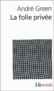 La folie privée&nbsp;-&nbsp;Aliza Green