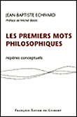 Premiers mots philosophiques&nbsp;-&nbsp;Echivard