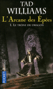 L'Arcane des épées, T1 La ligue du parchemin volume 1&nbsp;-&nbsp;Tad Williams