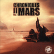 Compilation rap français&nbsp;-&nbsp;Chroniques de Mars volume 2